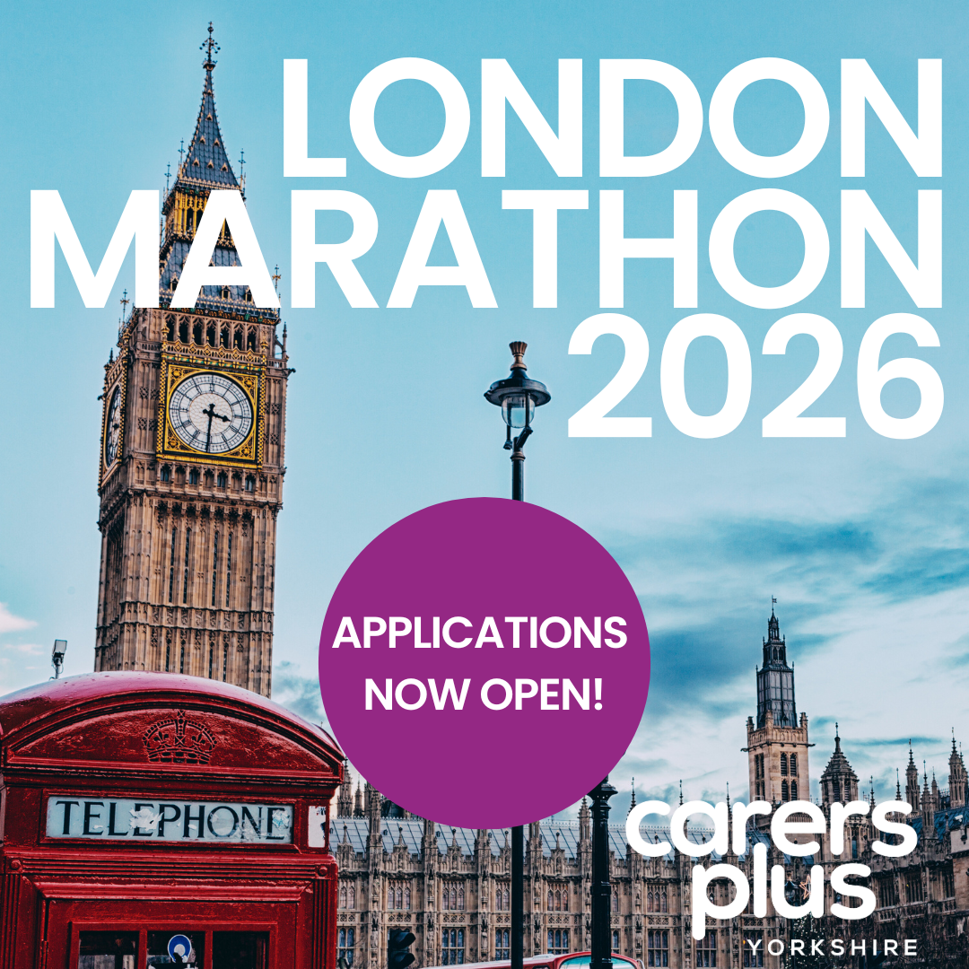 Run the 2026 London Marathon for Carers Plus Yorkshire – Applications Now Open!